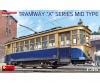 1:35 Tramway X-Series. Mid Type