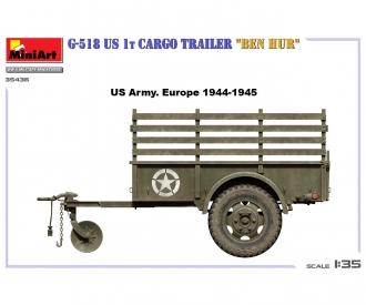 1:35 G-518 US 1t Cargo Trailer Ben Hur